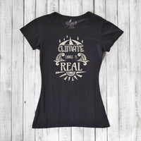 "Climate Change is Real" T-Shirt for Women