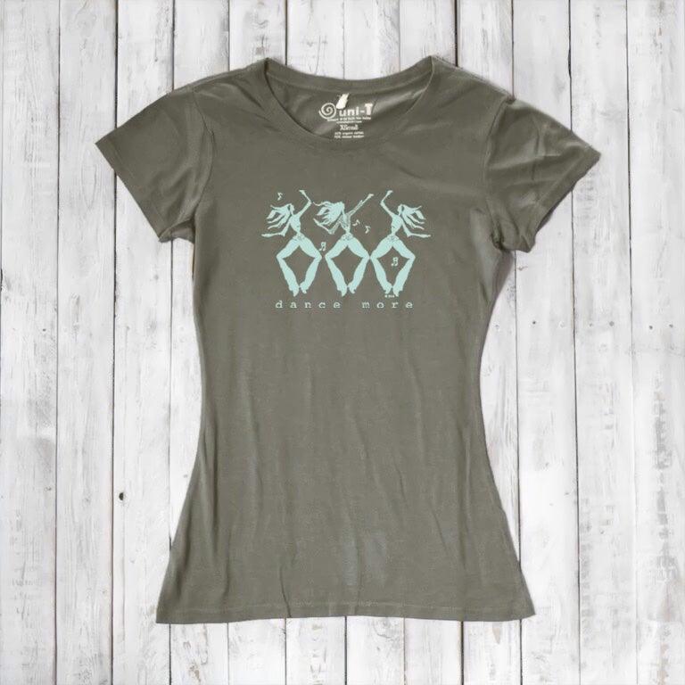 "Dance More" Dancer T-Shirt for Women