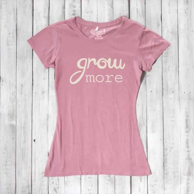 "Grow More" Typography T-Shirt for Women