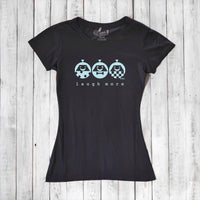 "Laugh More" T-Shirt for Women