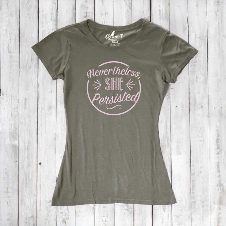 "Nevertheless, She Persisted" T-Shirt for Women