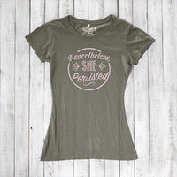"Nevertheless, She Persisted" T-Shirt for Women