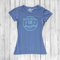 "Nevertheless, She Persisted" T-Shirt for Women