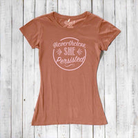 "Nevertheless, She Persisted" T-Shirt for Women