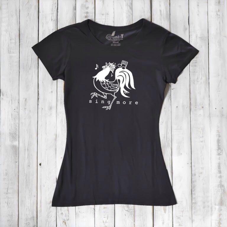 "Sing More" Rooster T-Shirt for Women