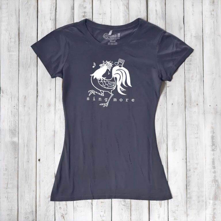 "Sing More" Rooster T-Shirt for Women