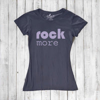 Uni-T Women’s Bamboo Cotton T-Shirt – Rock and Roll Apparel "Rock More"