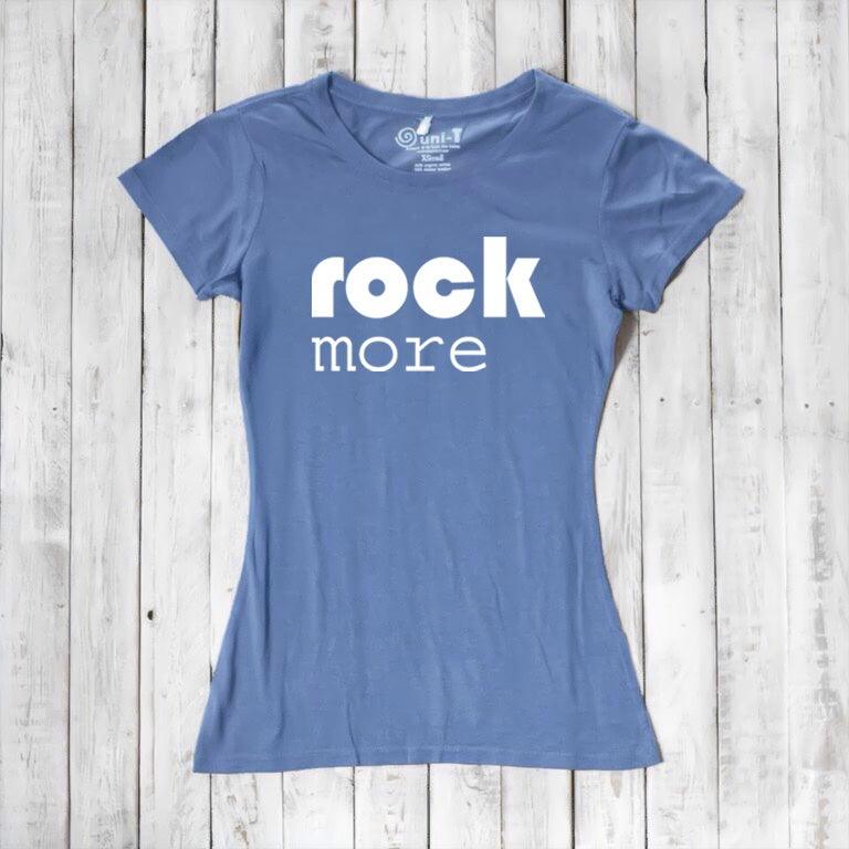 Uni-T Women’s Bamboo Cotton T-Shirt – Rock and Roll Apparel "Rock More"