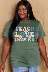 Full Size TEACH LOVE INSPIRE Graphic Cotton T-Shirt