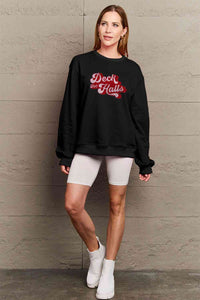 Full Size DECK THE HALLS Graphic Sweatshirt