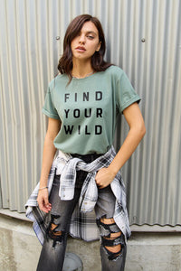 Full Size FIND YOUR WILD Short Sleeve T-Shirt