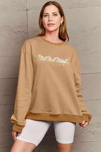 Full Size MEET ME AT MIDNIGHT Graphic Round Neck Sweatshirt