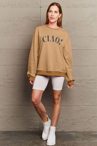 Full Size CIAO！Round Neck Sweatshirt