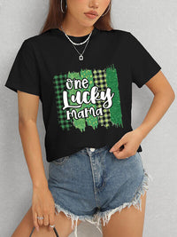 ONE LUCKY MAMA Round Neck T-Shirt