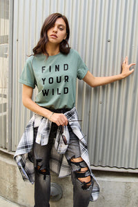 Full Size FIND YOUR WILD Short Sleeve T-Shirt