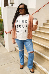 Full Size FIND YOUR WILD Short Sleeve T-Shirt